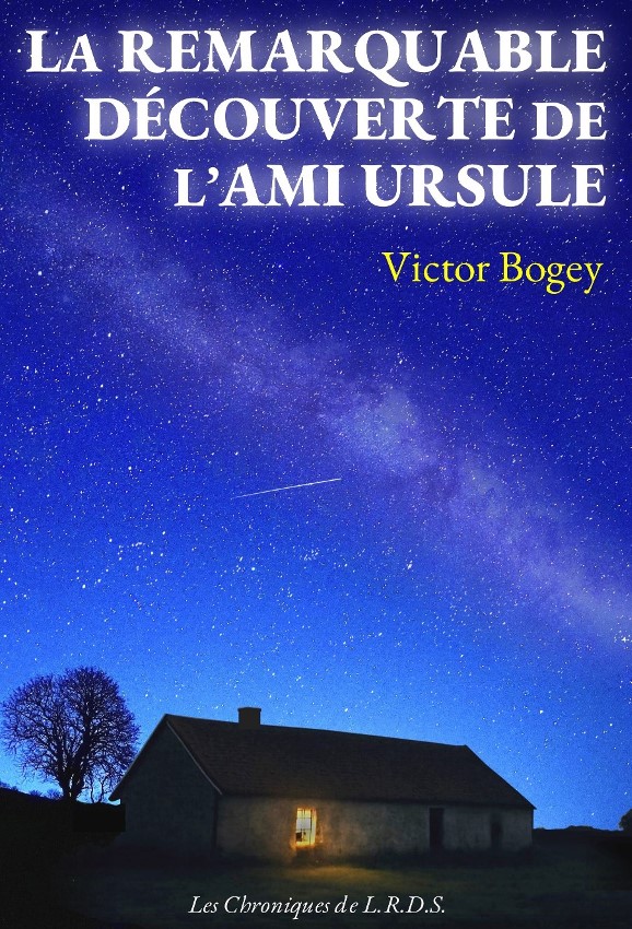 Couverture du livre La remarquable découverte de l'ami Ursule